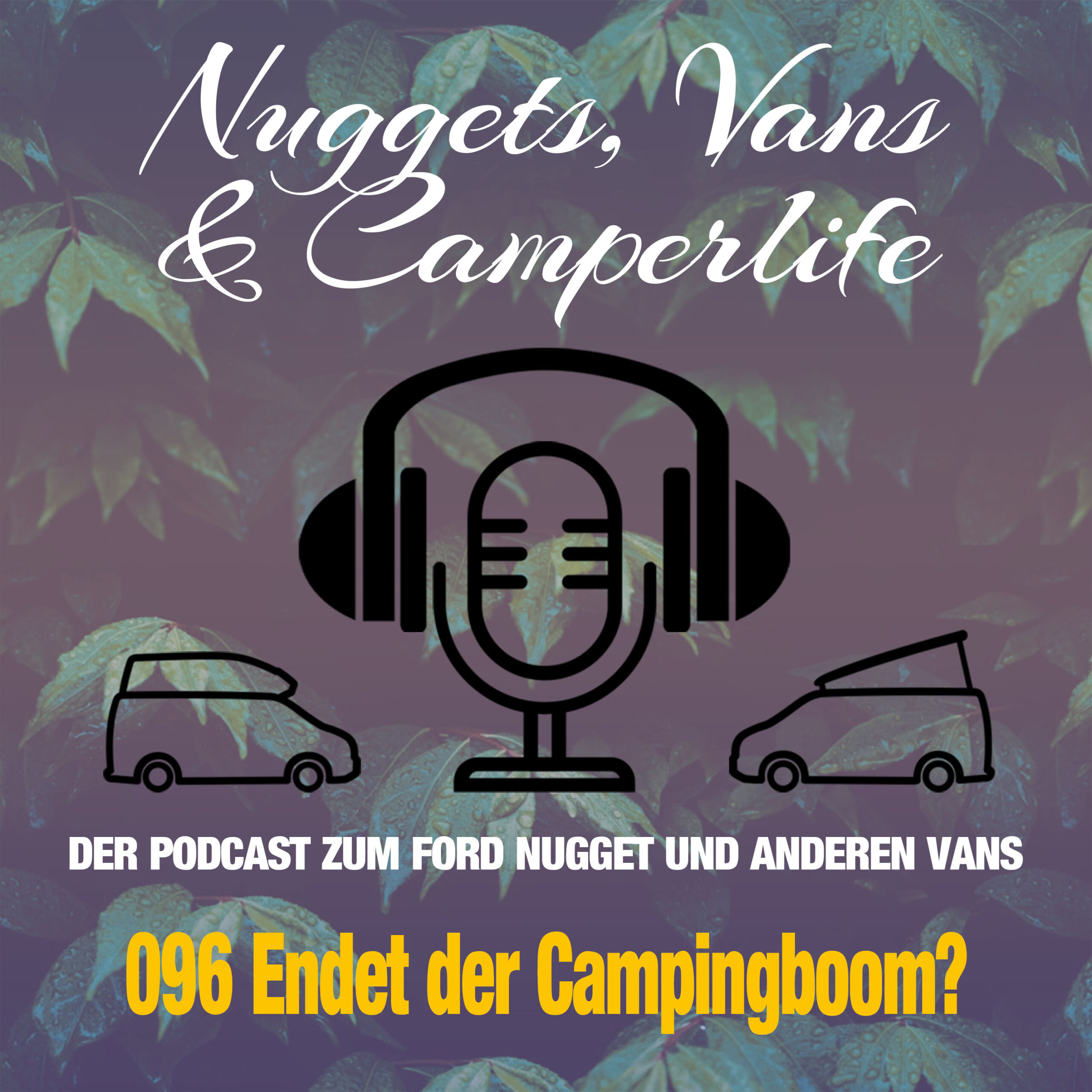 Folge 096 – Endet der Campingboom?
