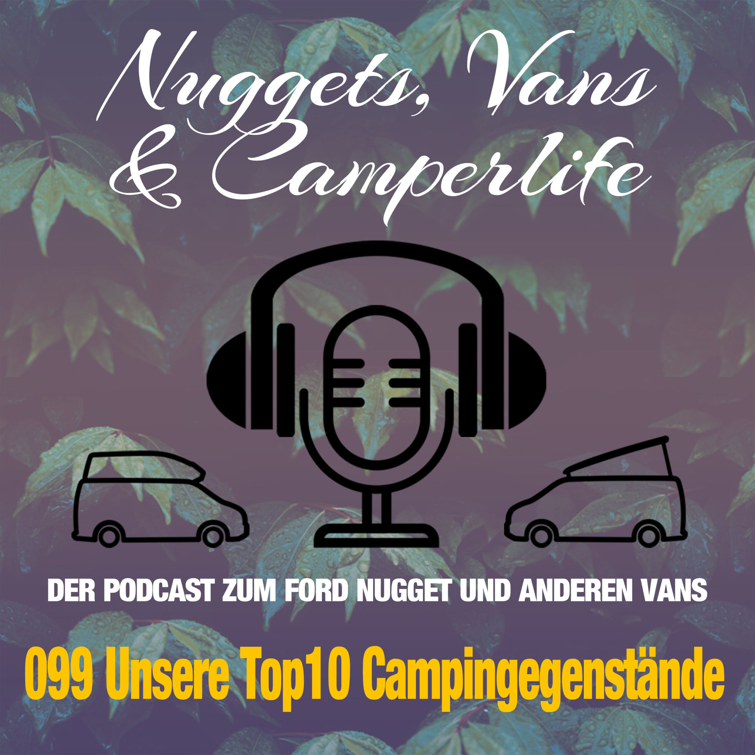 Folge 099 – Unsere 10 Dinge, die in keinem Camper fehlen dürfen episode artwork