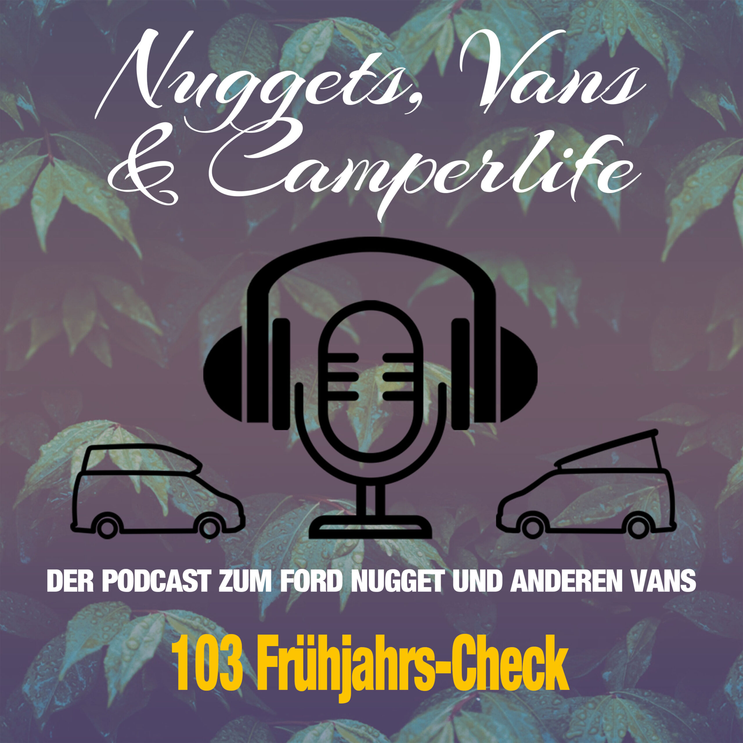 Folge 103 – Wir starten in die Saison und machen Frühjahrs-Check am Camper episode artwork